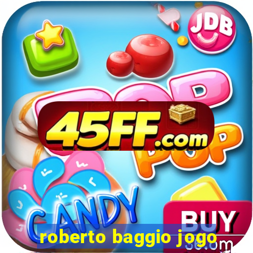 roberto baggio jogo